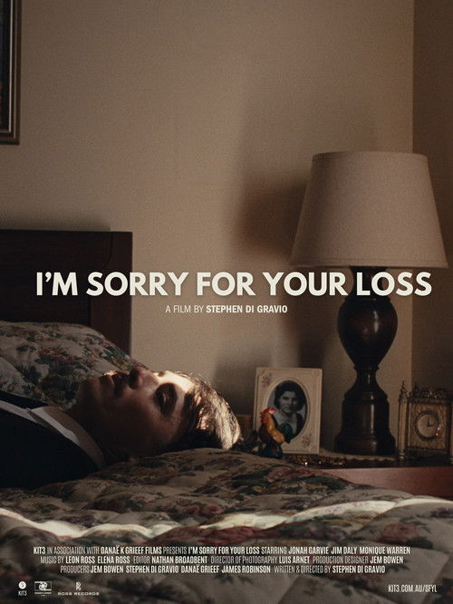 I'm Sorry For Your Loss (2025) poster