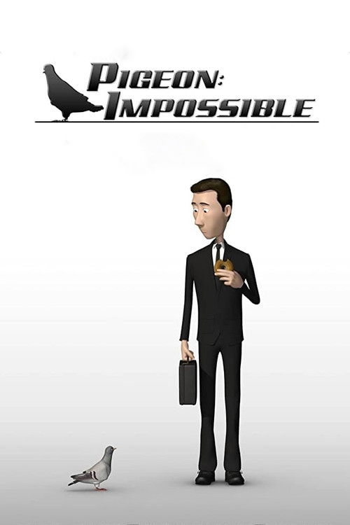 Pigeon: Impossible (2009) poster