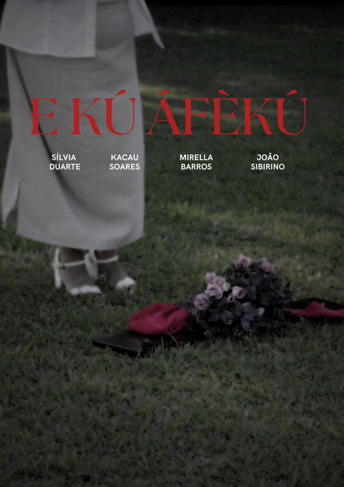 E kú Áfèkú (2025) poster