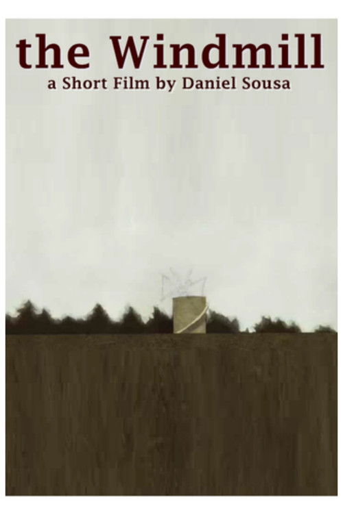 The Windmill (2007) poster