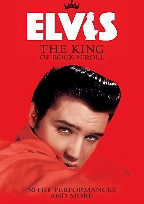 Elvis: The King of Rock 'n' Roll (2007) poster