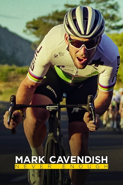 Mark Cavendish: Never Enough (2023) poster