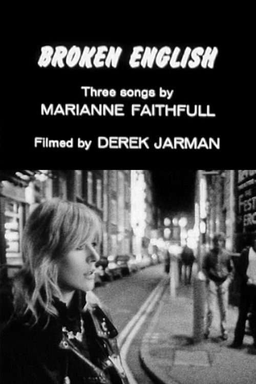 Broken English: Three Songs by Marianne Faithfull (1979) poster