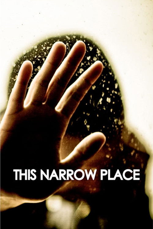 This Narrow Place (2011) poster