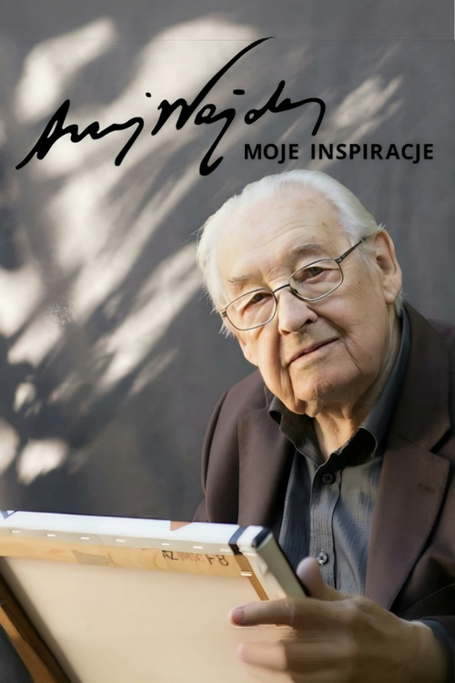 Andrzej Wajda: Moje inspiracje (2017) poster