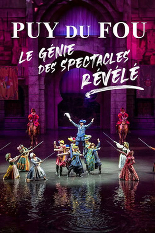 Puy du Fou : le génie des spectacles révélé (2023) poster