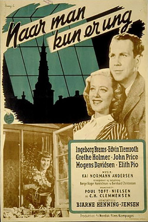 Naar man kun er ung (1943) poster
