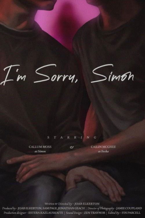 I'm Sorry Simon (2024) poster