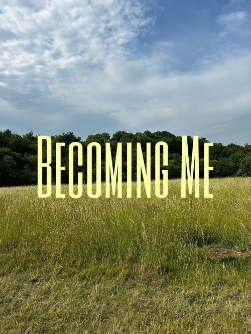Becoming Me (2025) poster