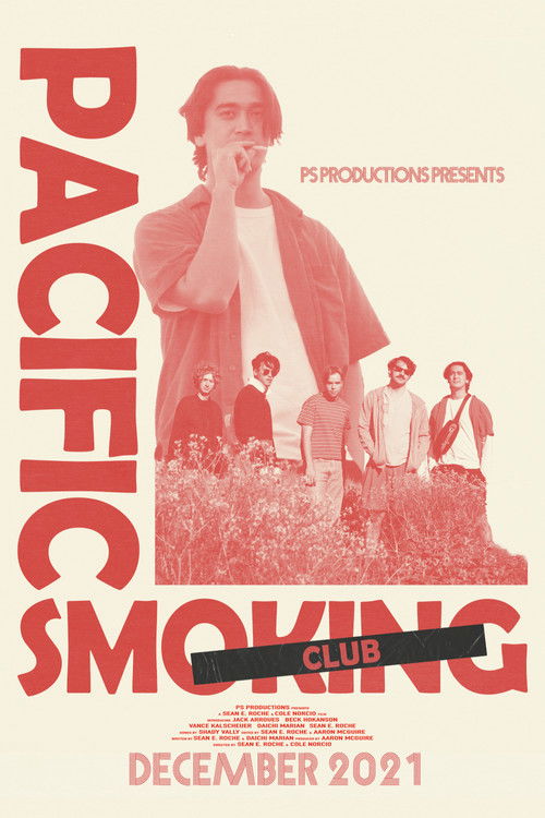Pacific Smoking Club (2021) poster