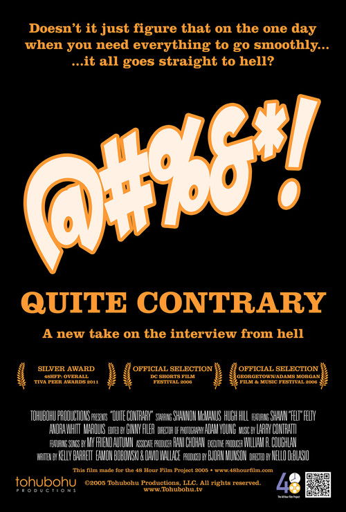 Quite Contrary (2005) poster