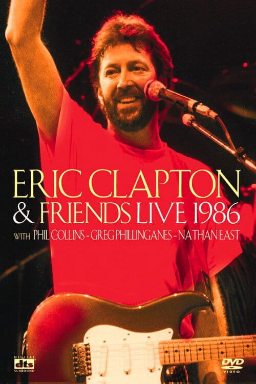 Eric Clapton and Friends: Live 1986 (1986) poster