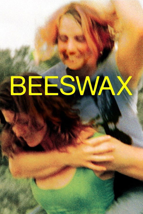 Beeswax (2009) poster
