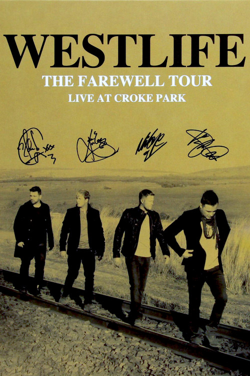 Westlife: The Farewell Tour - Live at Croke Park (2012) poster