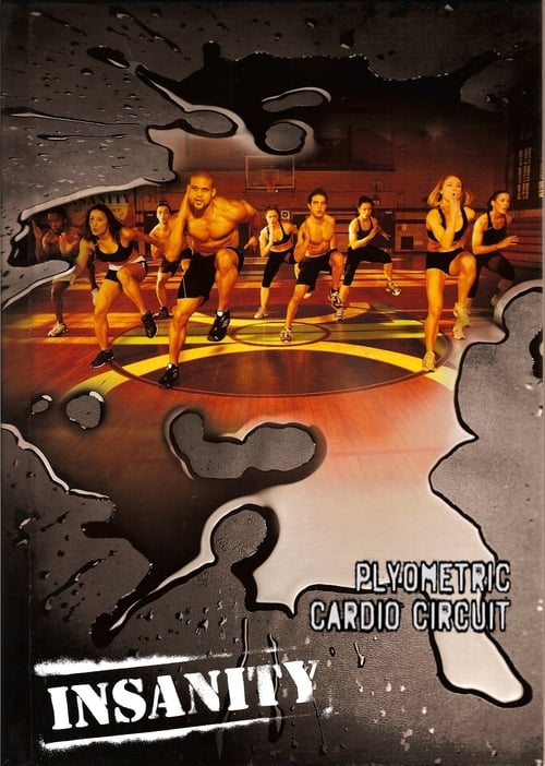 Insanity: Plyometric Cardio Circuit (2009) poster
