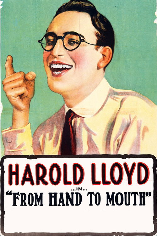 From Hand to Mouth (1919) poster