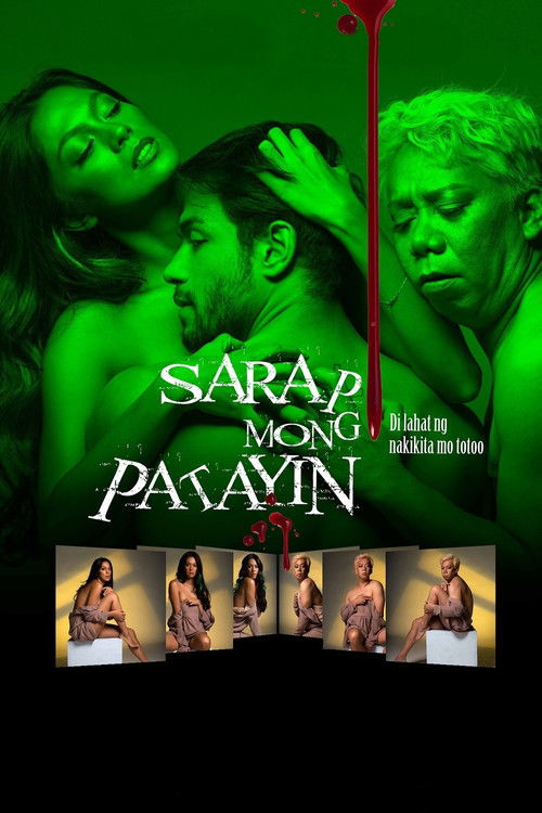 Sarap Mong Patayin (2021) poster