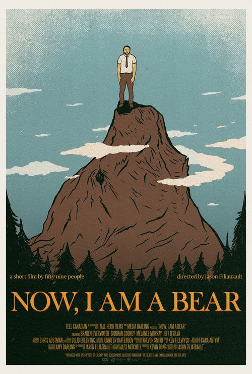 Now, I Am A Bear (2025) poster