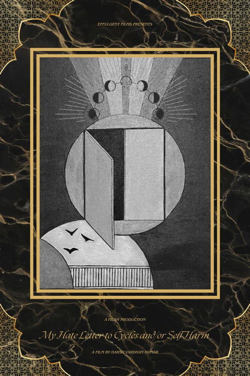 My Hate Letter To Cycles and/or Self harm (2022) poster