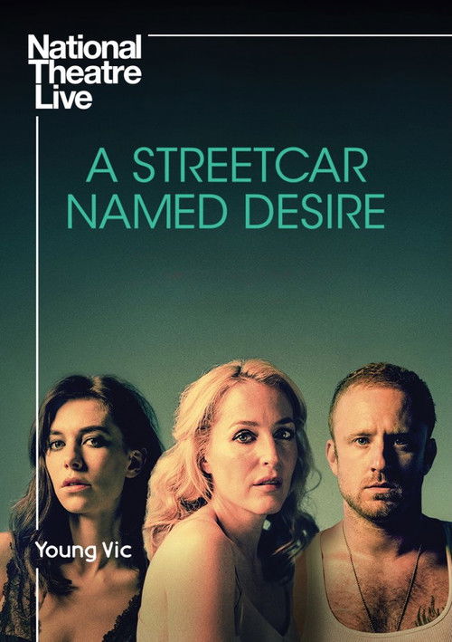 National Theatre Live: A Streetcar Named Desire (2014) poster