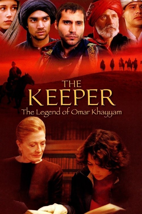 The Keeper: The Legend of Omar Khayyam (2005) poster