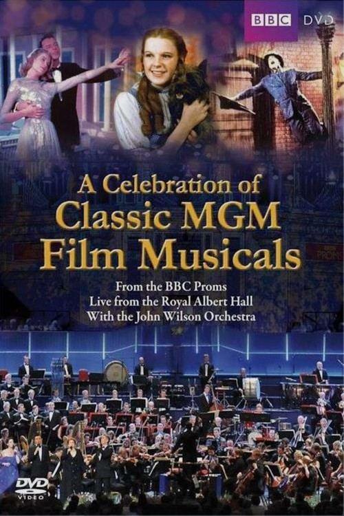 BBC Proms - A Celebration of Classic MGM Film Musicals (2009) poster