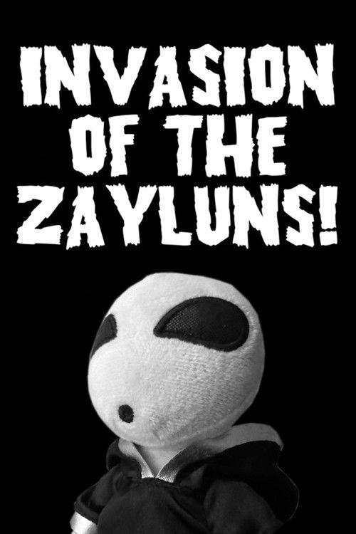 Invasion of the Zayluns! (2025) poster