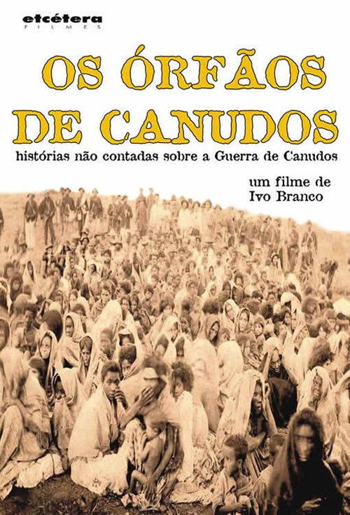 Os Órfãos de Canudos (2017) poster