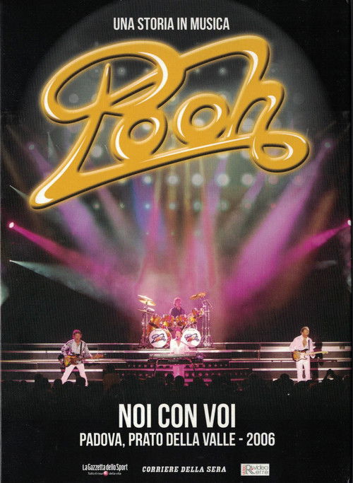 POOH - Noi con Voi live Tour (2006) poster