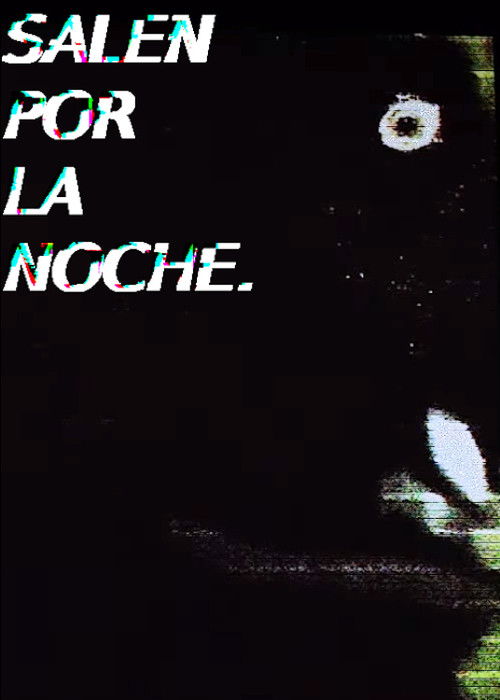 Salen por la noche (2024) poster