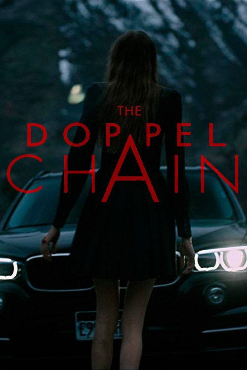 The Doppel Chain (2017) poster
