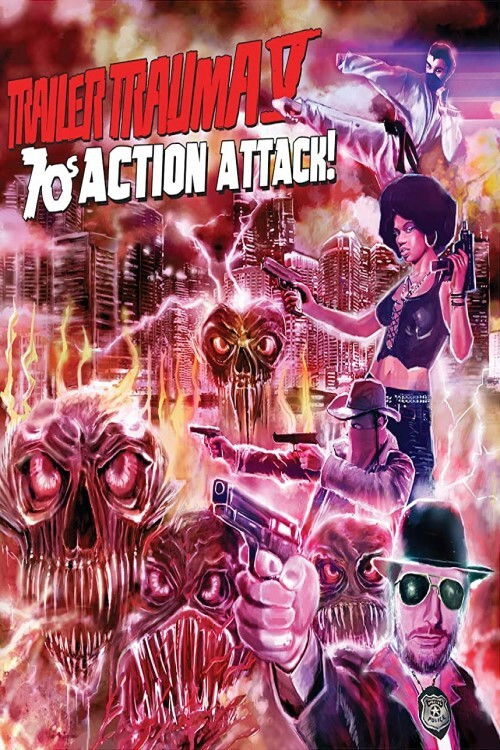 Trailer Trauma V: 70s Action Attack! (2020) poster