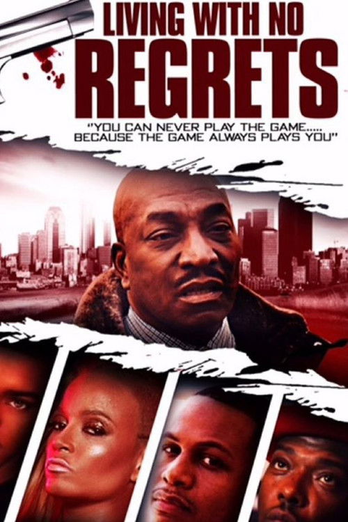 Living with No Regrets (2013) poster