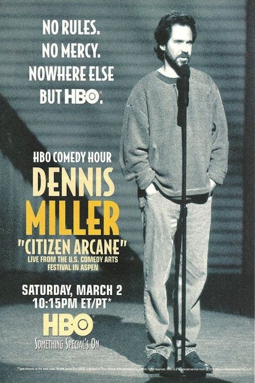 Dennis Miller: Citizen Arcane (1996) poster
