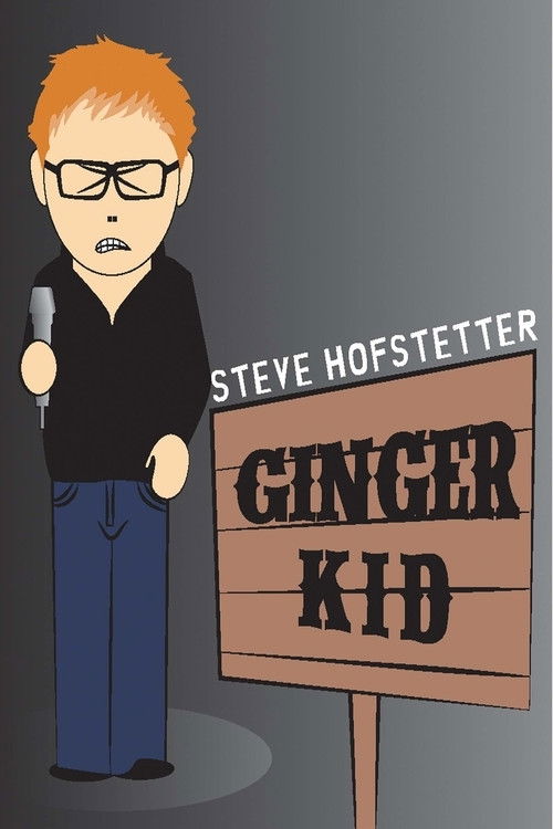 Steve Hofstetter: Ginger Kid (2015) poster