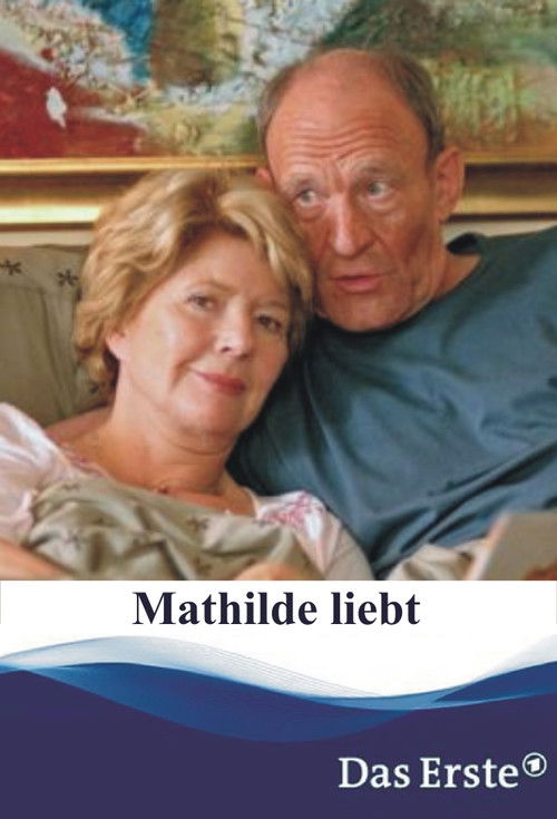 Mathilde liebt (2005) poster