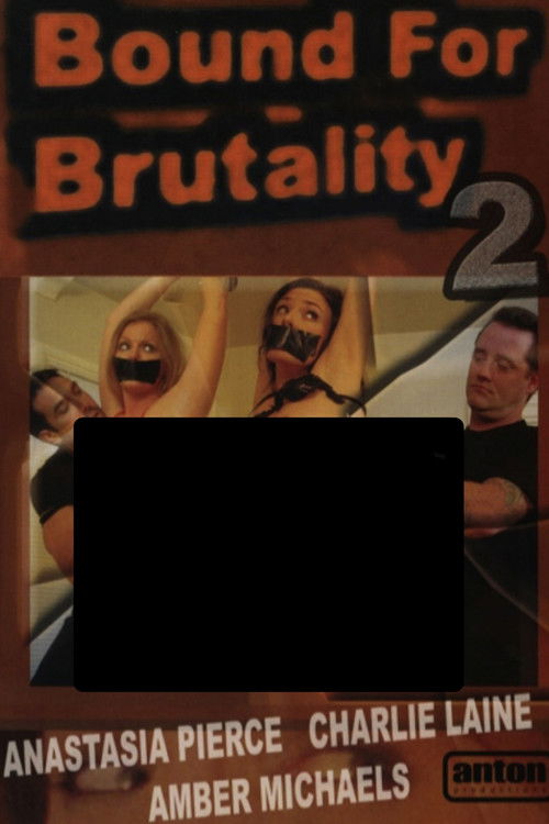 Bound for Brutality 2 (2006) poster