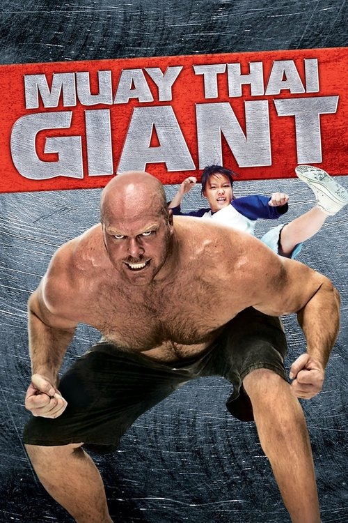 Muay Thai Giant (2008) poster