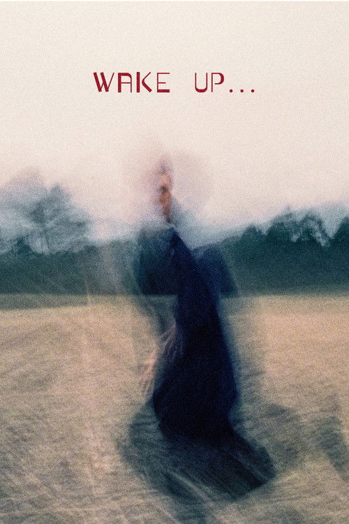 wake up... (2023) poster