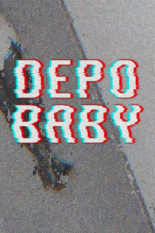 Depo Baby (2024) poster