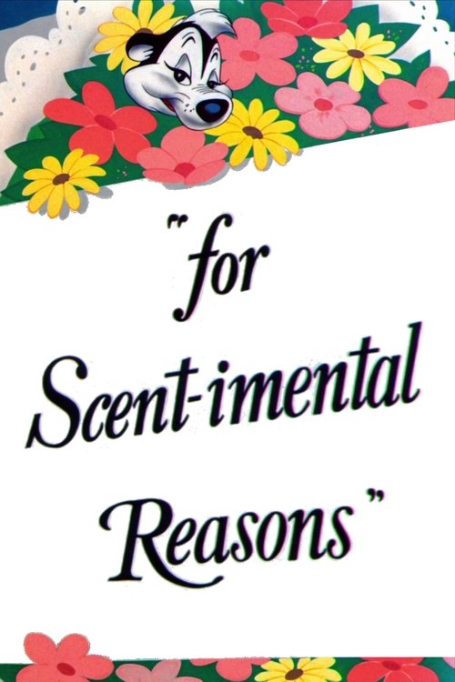 For Scent-imental Reasons (1949) poster