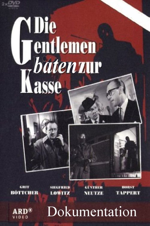 Die Gentlemen baten zur Kasse (2013) poster