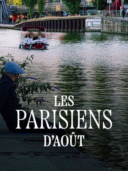 Les Parisiens d'août (2017) poster