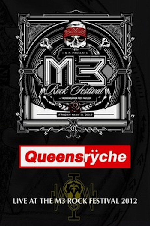 Queensrÿche: M3 Rock Festival (2012) poster