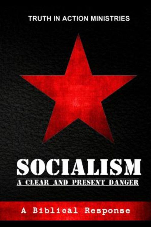 Socialism: A Clear and Present Danger (2010) poster