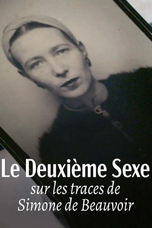 Le deuxième sexe : Sur les traces de Simone de Beauvoir (2025) poster