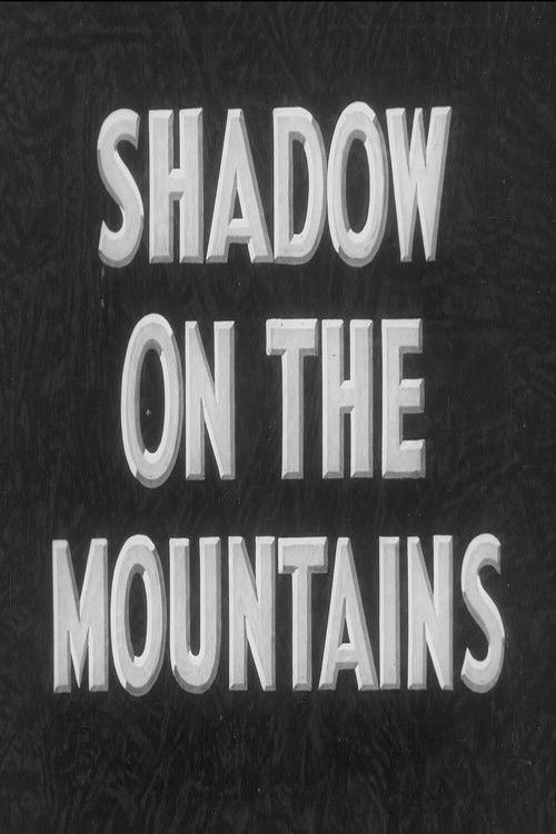Shadow on the Mountains (1931) poster