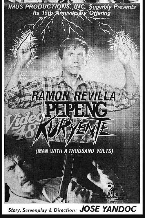 Pepeng Kuryente (A Man with a Thousand Volts) (1988) poster