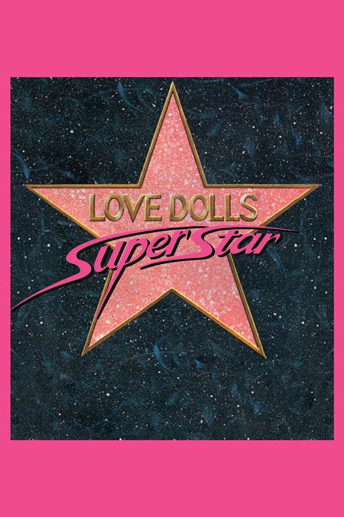 Lovedolls Superstar (1986) poster