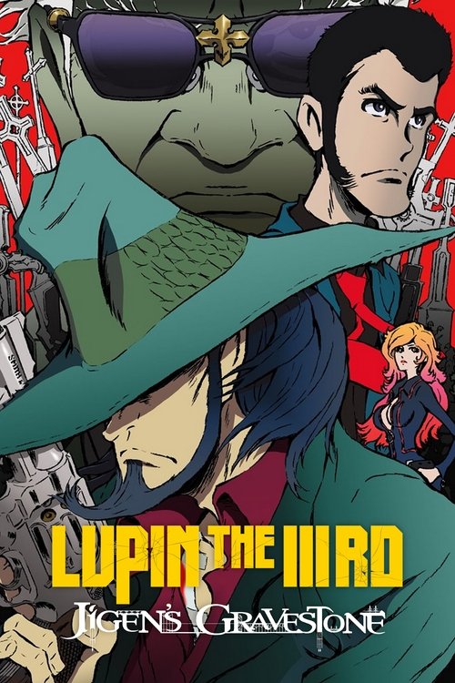 LUPIN THE IIIRD 次元大介の墓標 (2014) poster